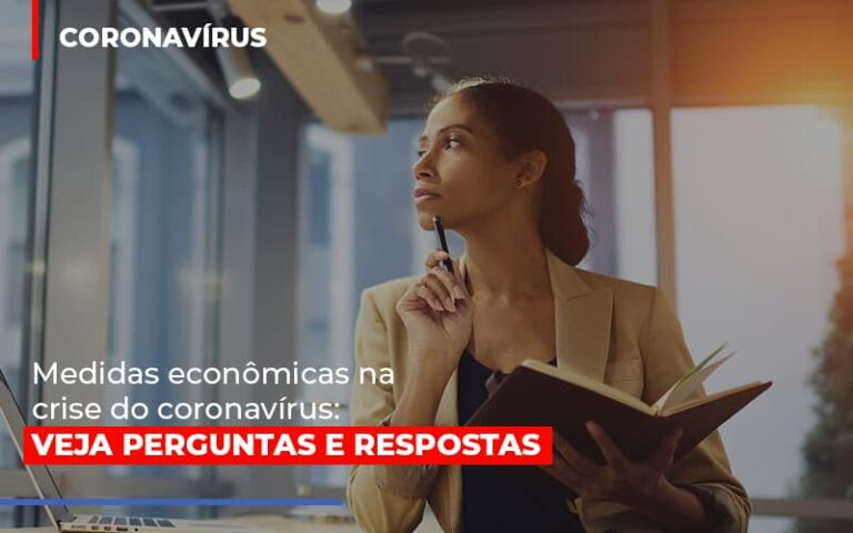 Medidas Economicas Na Crise Do Corona Virus - MOUTIX - Serviços Contábeis & Empresariais